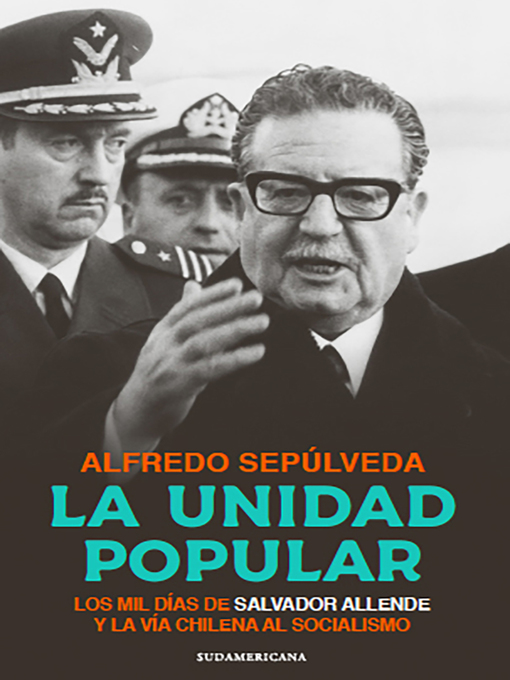 Title details for La Unidad Popular by Alfredo Sepúlveda - Available